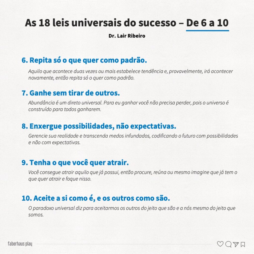 As 18 leis universais do sucesso 2 - De 6 a 10