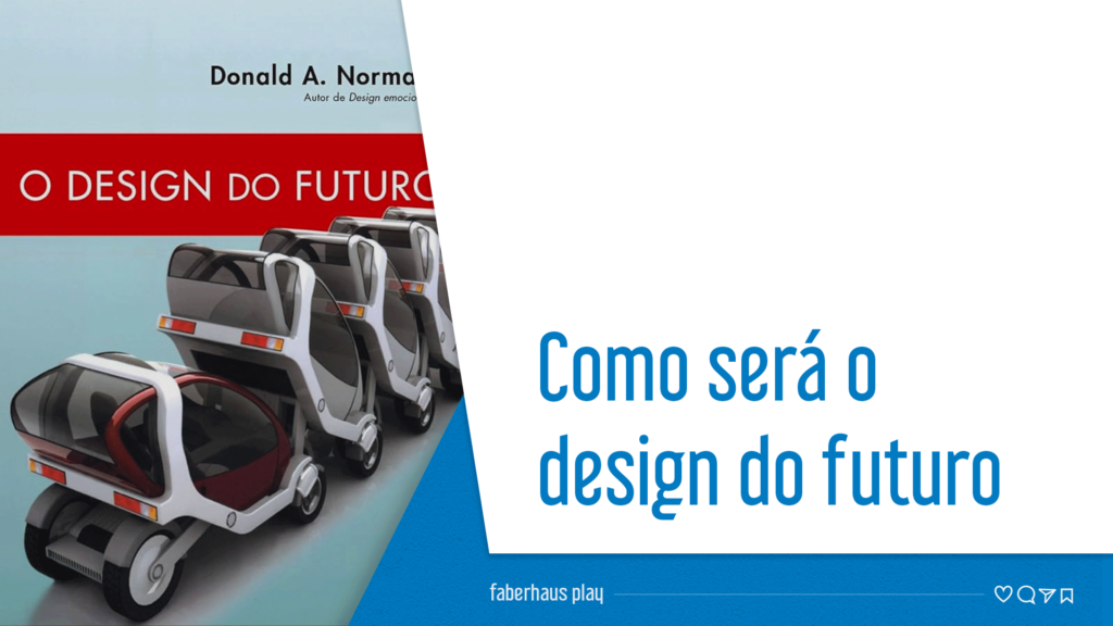 O Design do Futuro