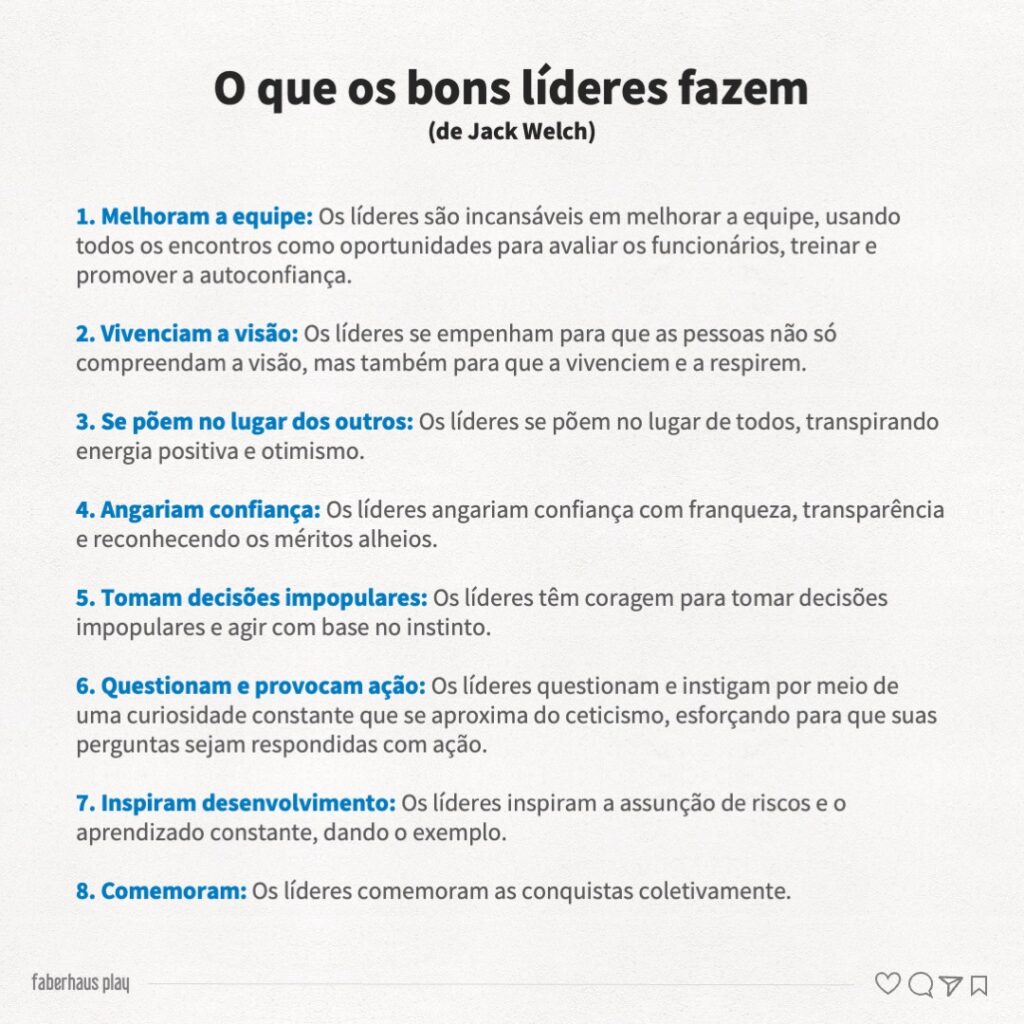 O que os bons líderes fazem segundo Jack Welch