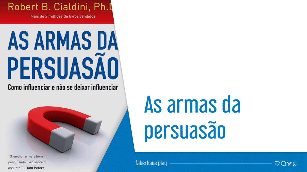 As Armas da Persuasão