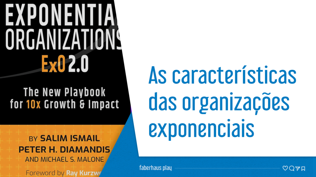 organizações exponenciais