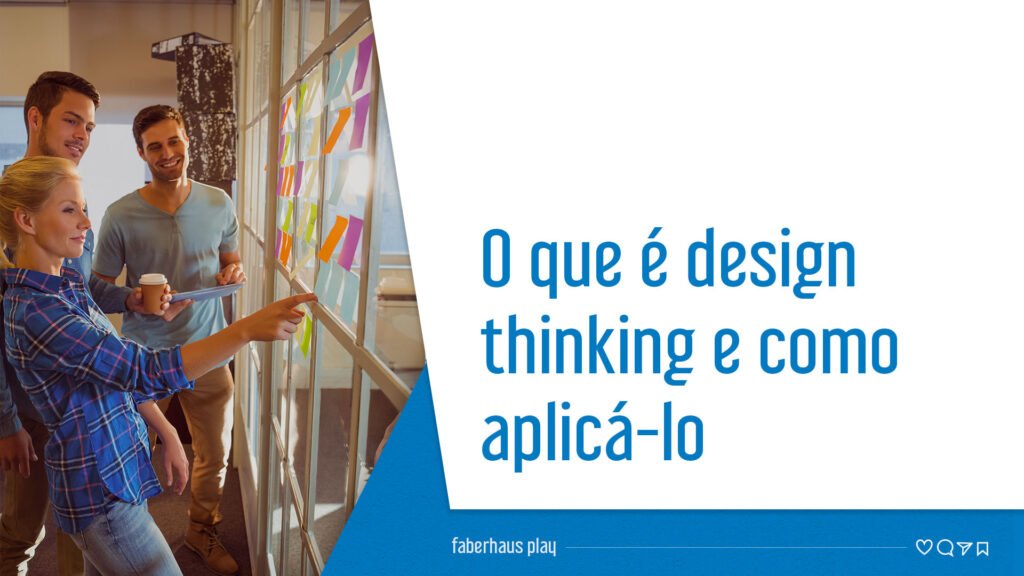 Design thinking - o que é