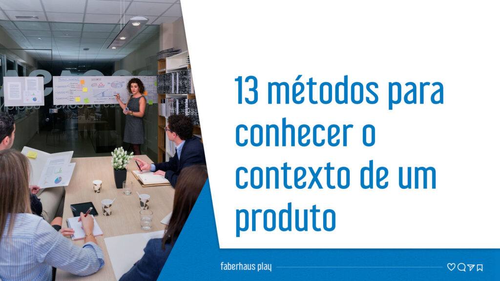 101 Design Methods - 2 conhecer o contexto