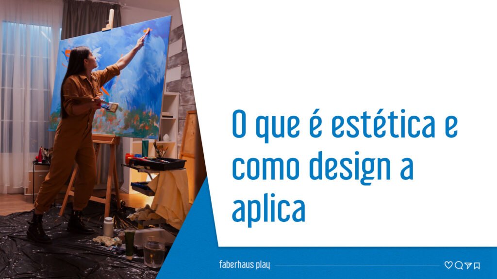 Estética e design