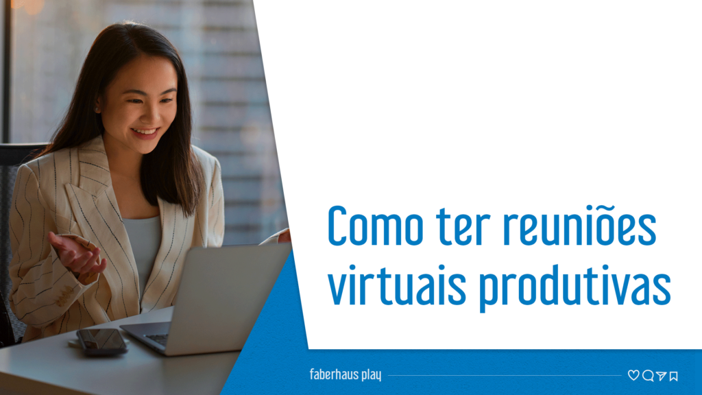Reuniões virtuais produtivas capa