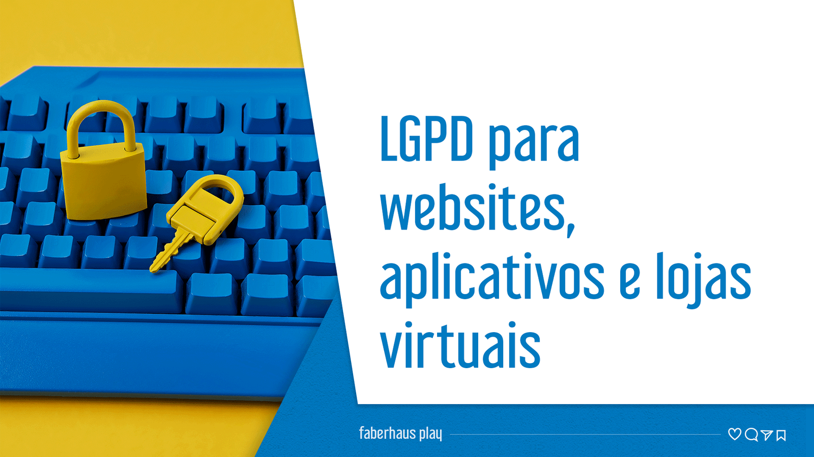 LGPD para websites, aplicativos e lojas virtuais: Protegendo os dados ...
