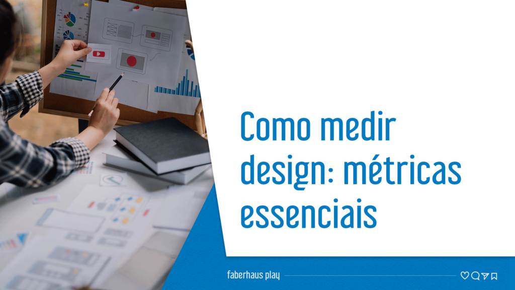 Medir design métrica de design UX capa