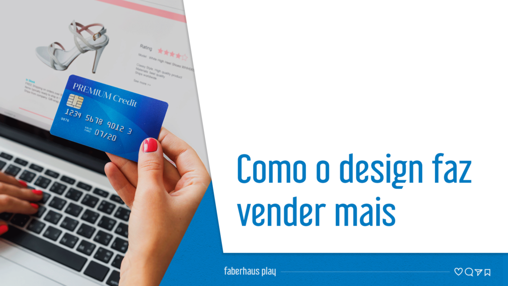 design faz vender mais