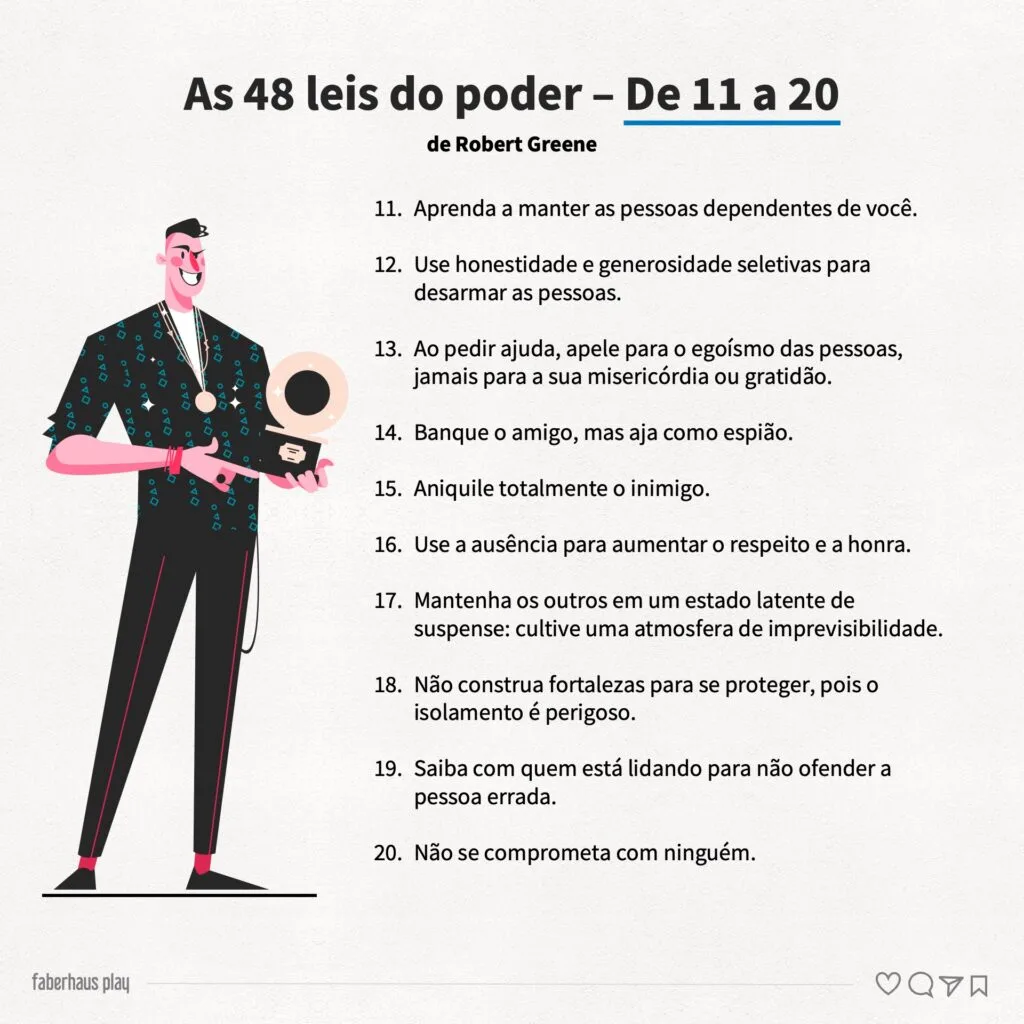 As 48 leis do poder de Robert Greene 2 - De 11 a 20