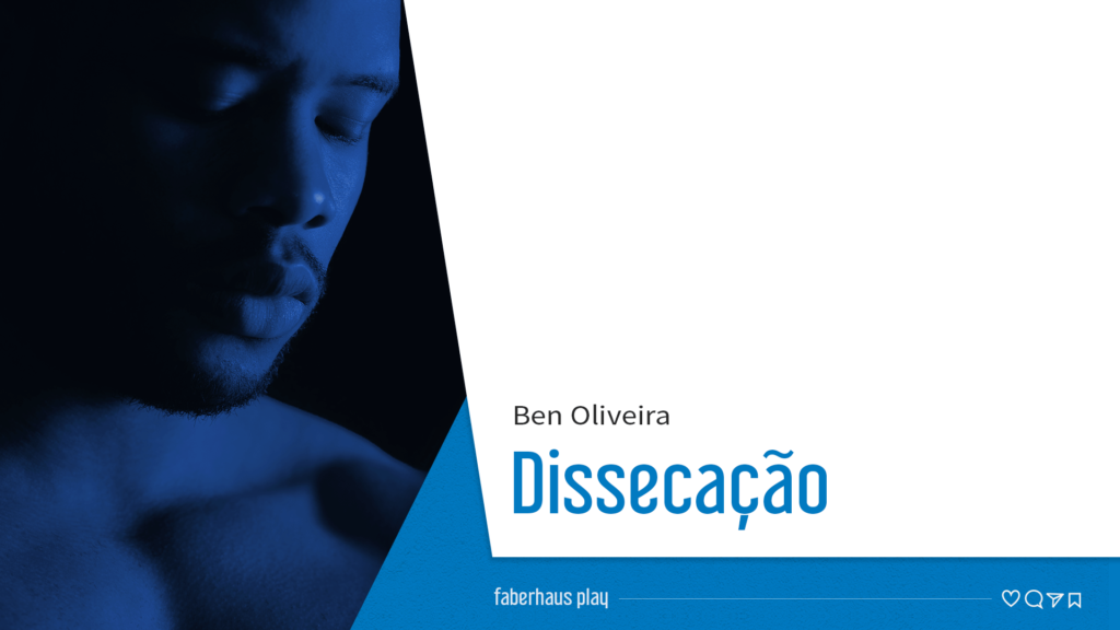 Conto Dissecação de Ben Oliveira