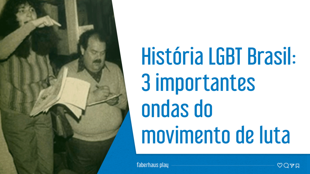 História LGBT Brasil