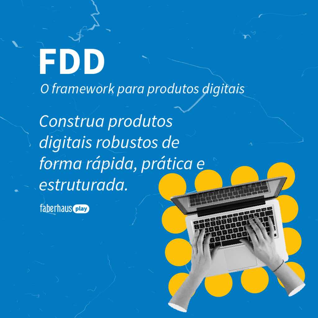 FDD Framework Produto 2025 002