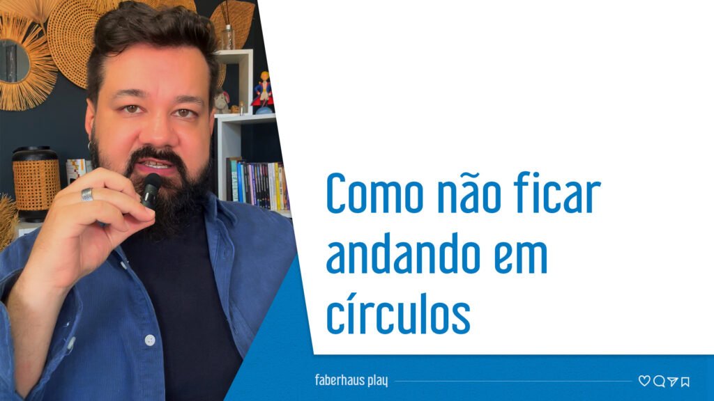Como não ficar andando-em círculos