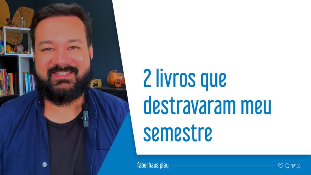 2 livros que destravaram meu semestre capa