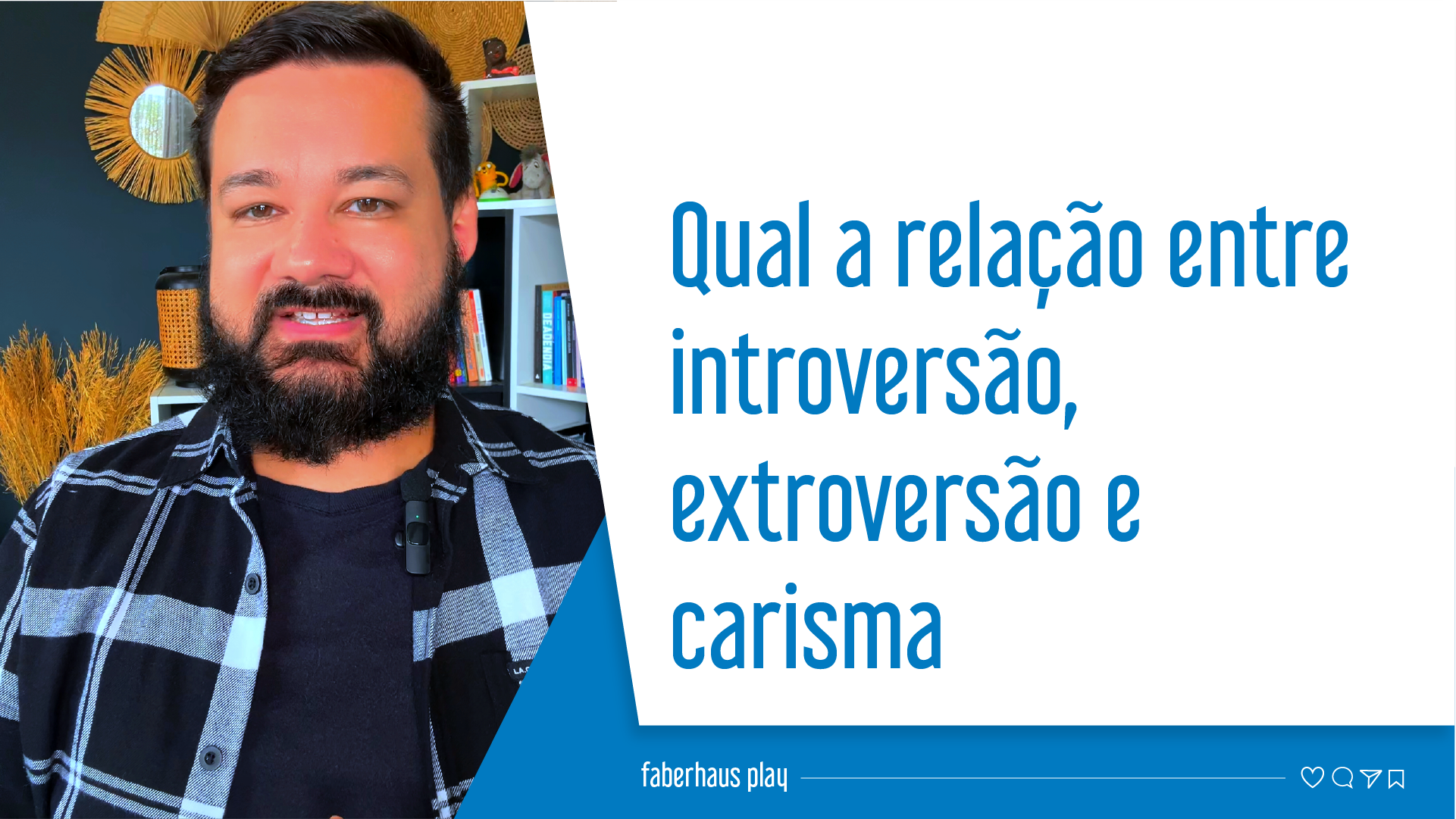 Qual a relação entre introversão, extroversão e carisma capa