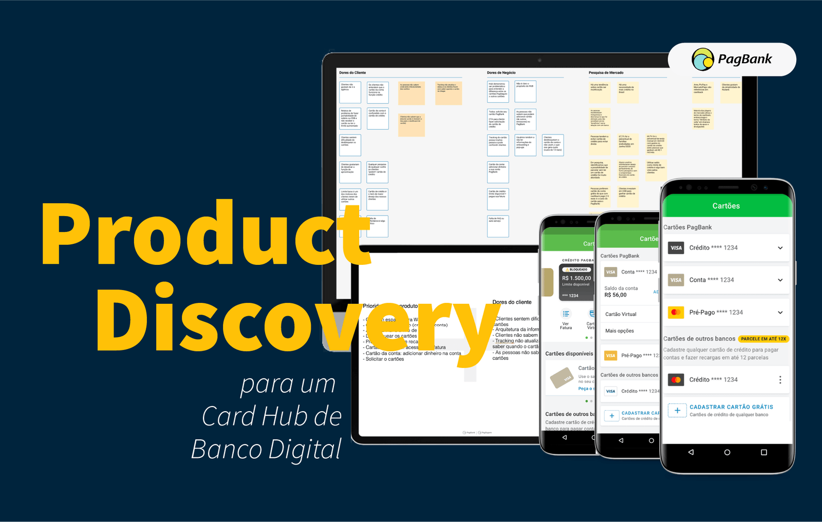 Product Discovery Banco Digital PT 1