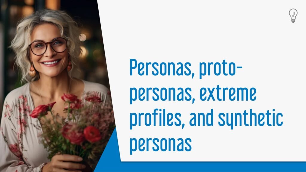 Personas, proto-personas, extreme profiles, and synthetic personas Cover 2