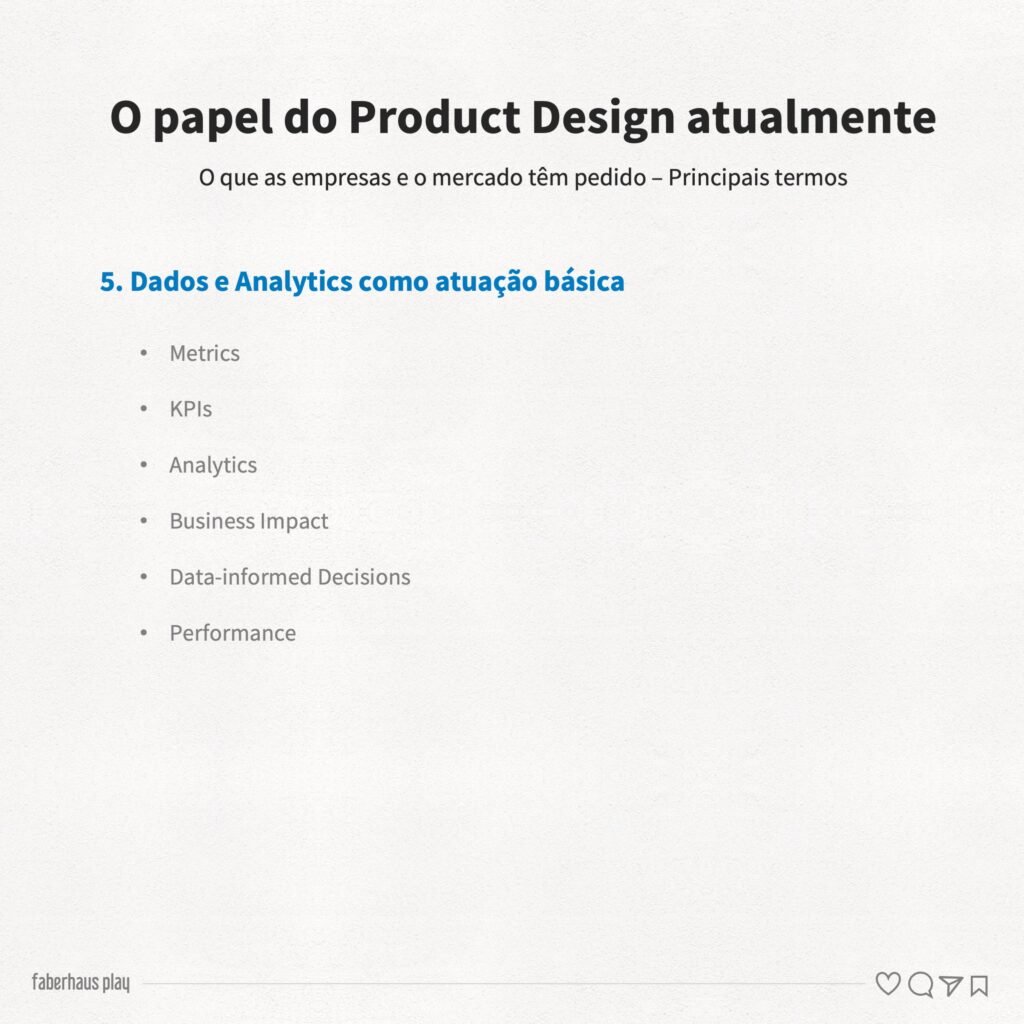 O papel do Product Design atualmente 6