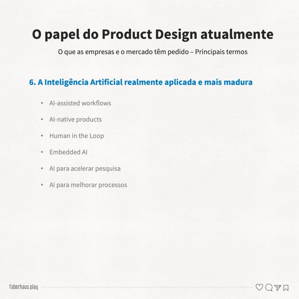 O papel do Product Design atualmente 7