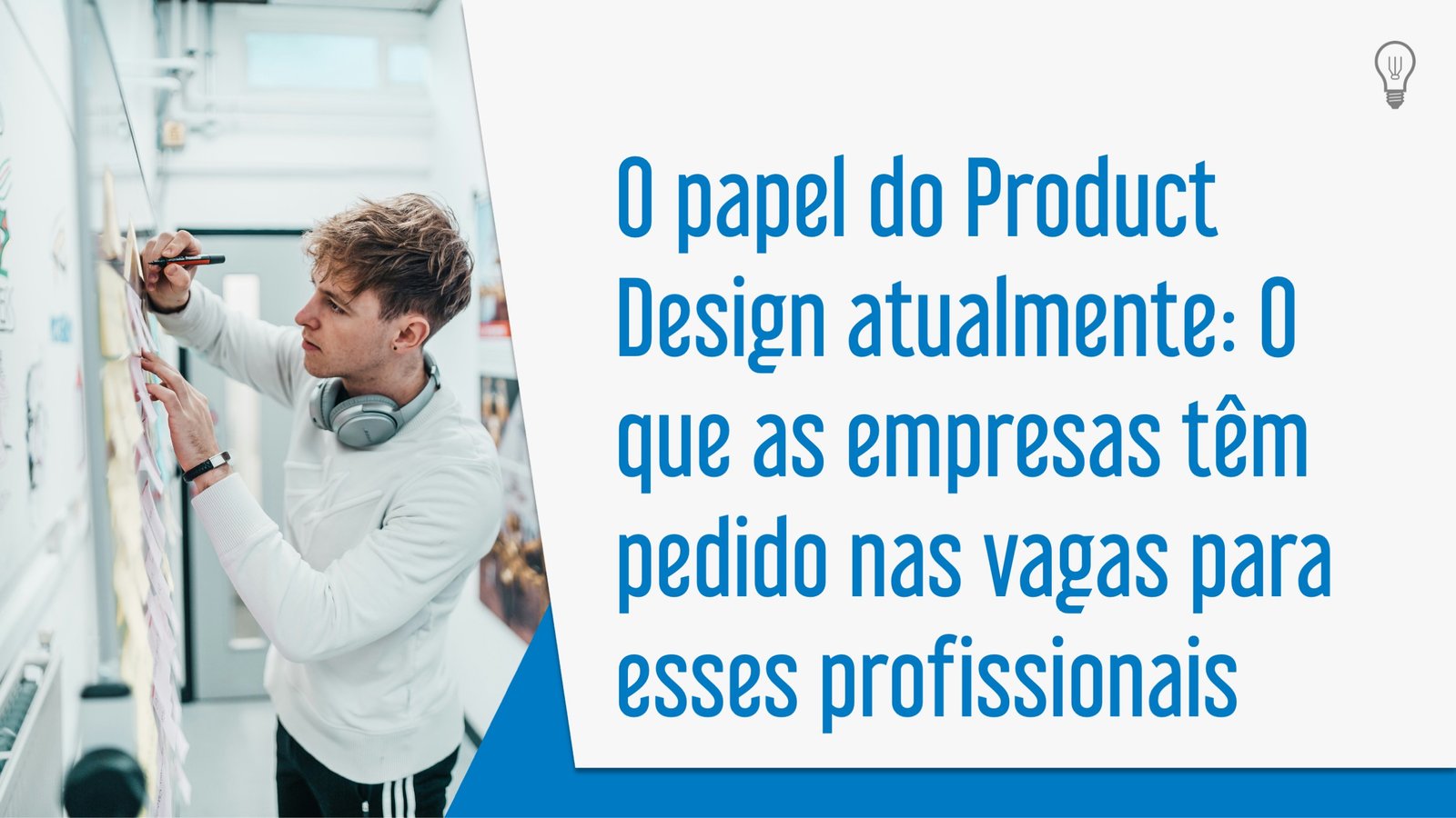 O papel do Product Design atualmente cover
